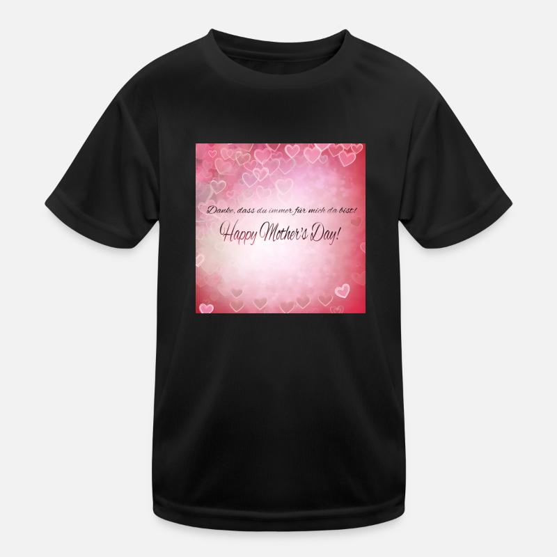 Danke das du für mich da bist - Muttertag Geschenk Kinder Funktions-T-Shirt