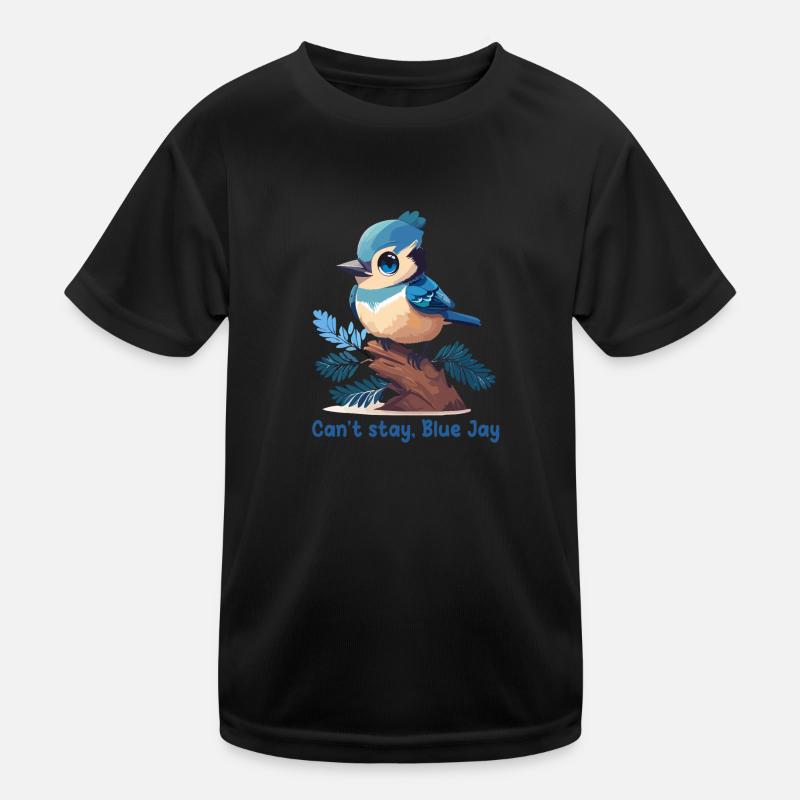 Can't stay, Blue Jay T-shirt sport Enfant
