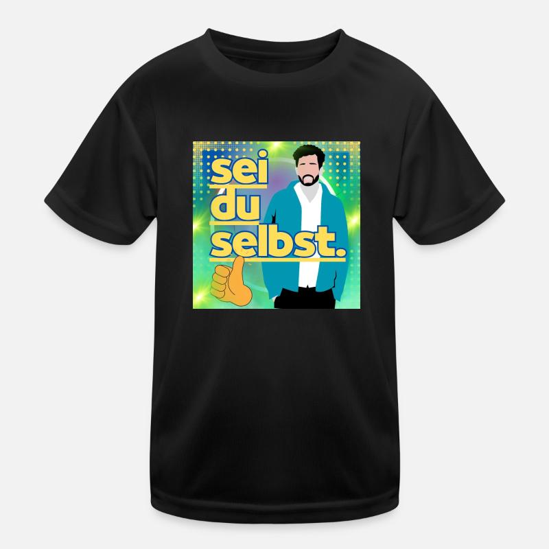 Sei du selbst Kinder Funktions-T-Shirt