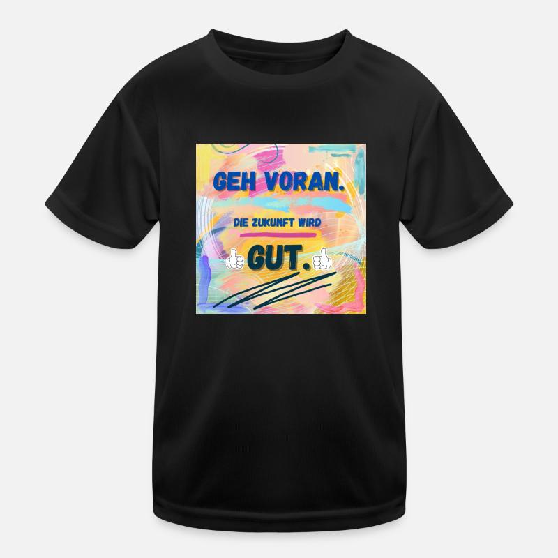 Die Zukunft wird gut Kinder Funktions-T-Shirt