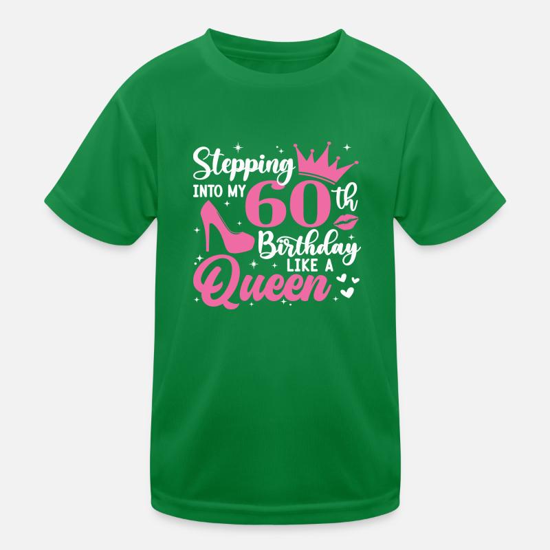 Entrer dans mon 60e anniversaire comme une reine T-shirt sport Enfant