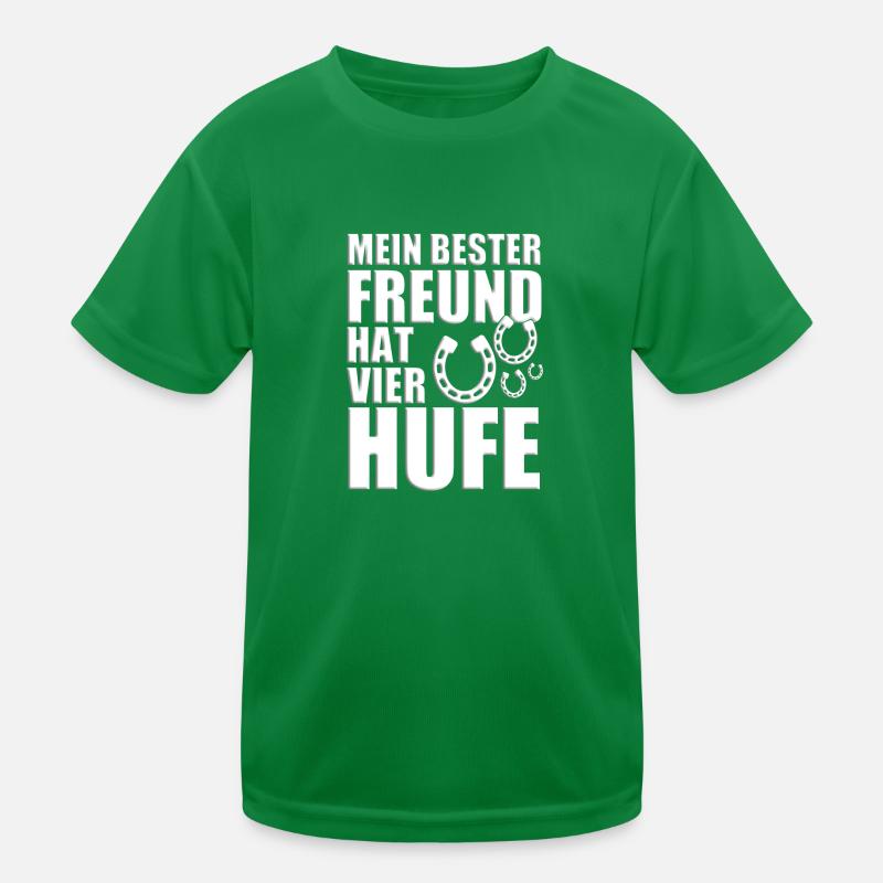MEIN BESTER FREUND HAT VIER HUFE - PFERD - PFERDE Kinder Funktions-T-Shirt