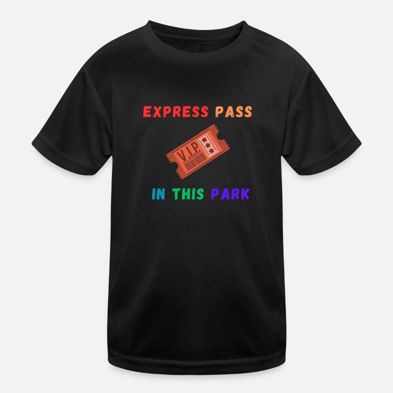 Express pass to the park Kids Functional T-Shirt