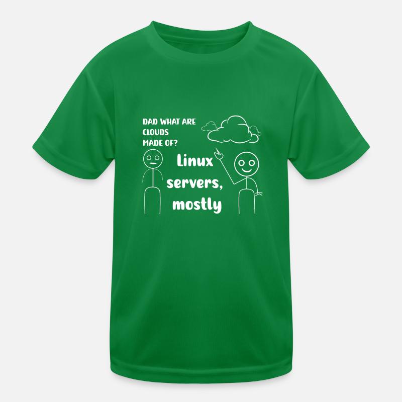 Dad what are cloud mad of ? Linux servers mostly Kids Functional T-Shirt