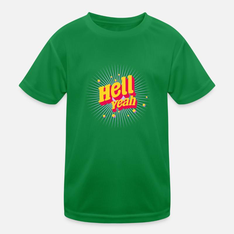 Hell Yeah T-shirt sport Enfant