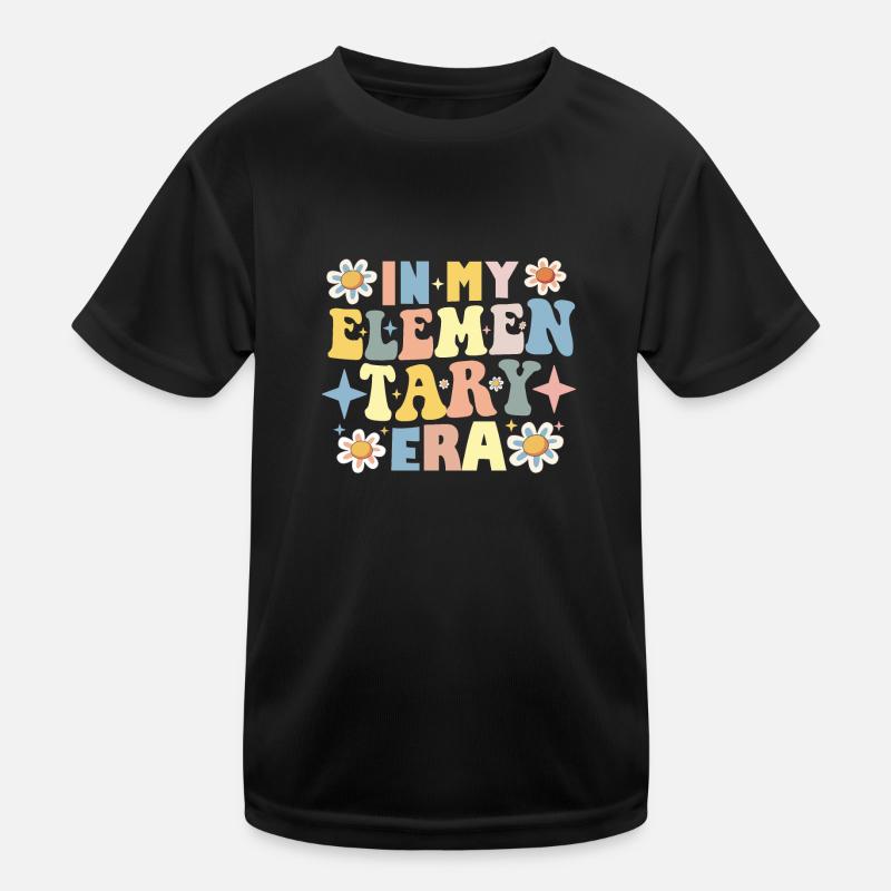 Teacher Students School In My Elementary Era Kids Functional T-Shirt