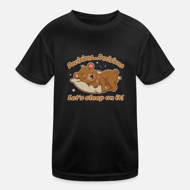 Décisions - Dormons dessus T-shirt sport Enfant