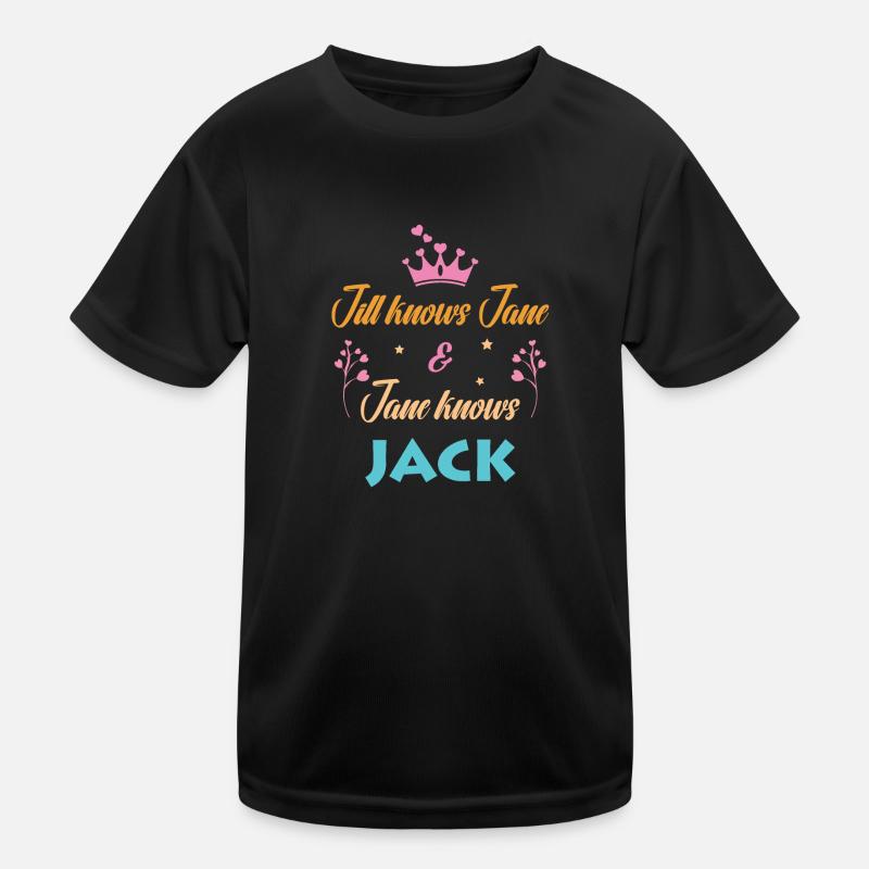 Lustiger Spruch - Jane knows Jack Kinder Funktions-T-Shirt