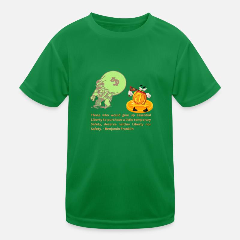 Franklin's Future: Free Money for a Free People Kids Functional T-Shirt