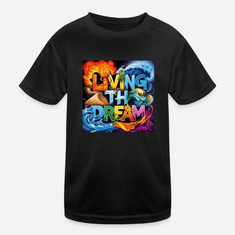 Den Traum leben Kinder Funktions-T-Shirt