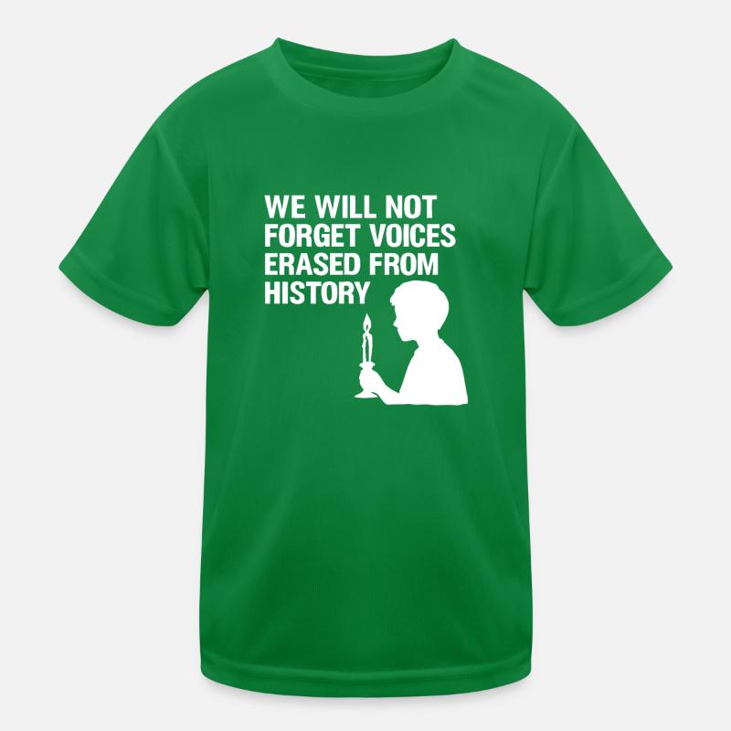 We will not forget voices Kinder Funktions-T-Shirt