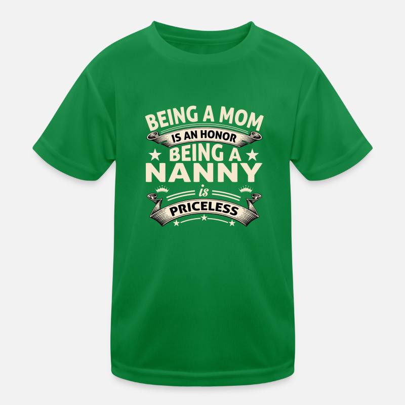 BEING A NANNY Kids Functional T-Shirt