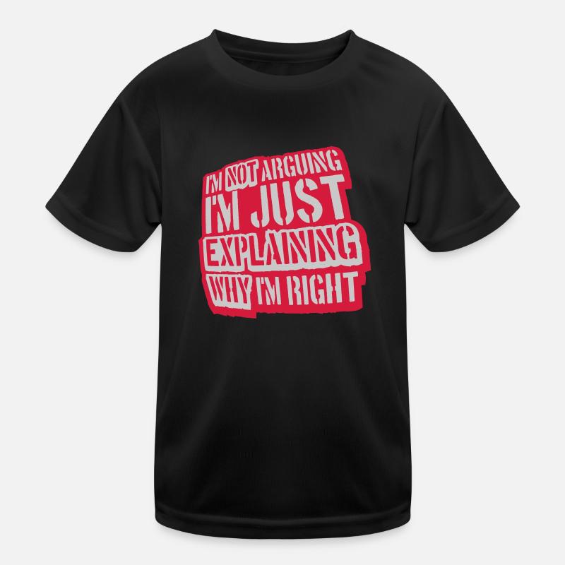 I m not arguing Kids Functional T-Shirt