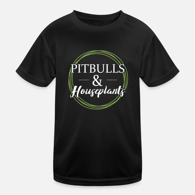 Pitbulls et plantes d’intérieur T-shirt sport Enfant
