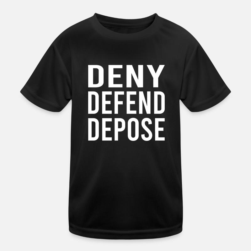 Deny Defend Depose Kids Functional T-Shirt