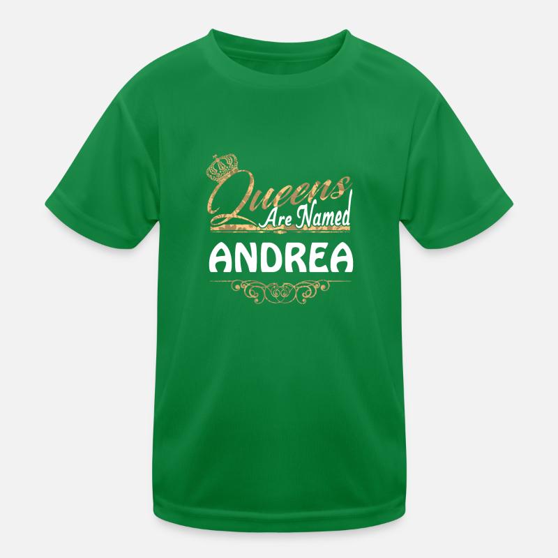 Queens Are Named Andrea Lustiges Geschenk Kinder Funktions-T-Shirt