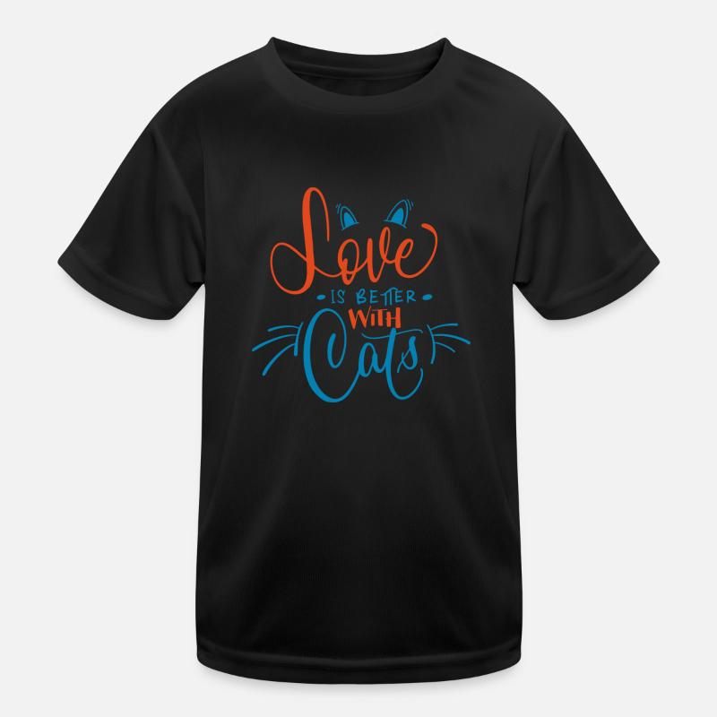 Love is better with cat T-shirt sport Enfant