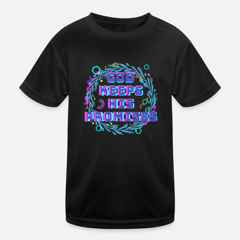 God Keeps His Promises 2 Kids Functional T-Shirt