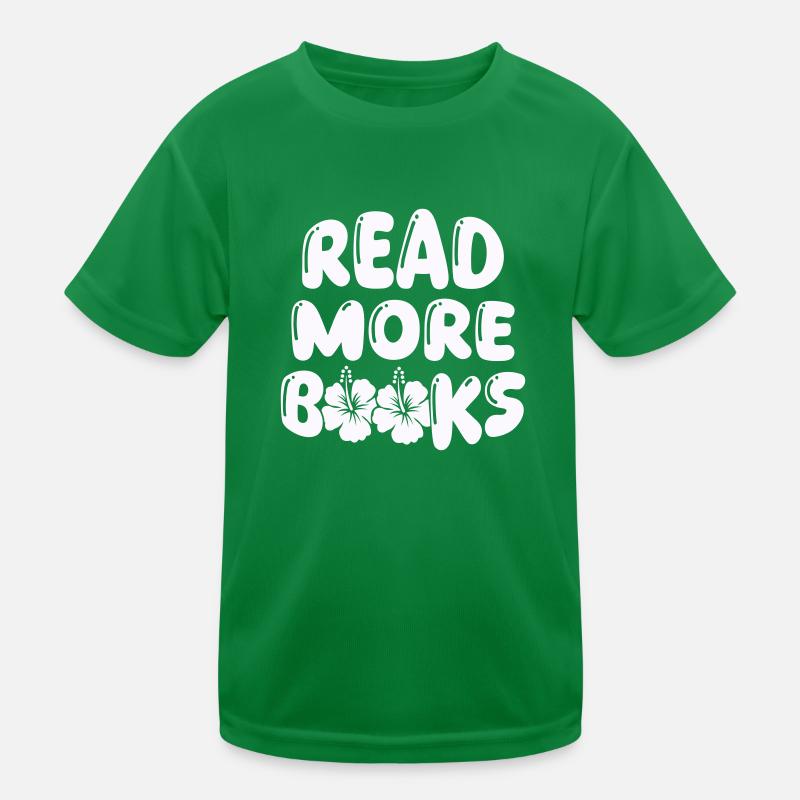 read more books Kinder Funktions-T-Shirt