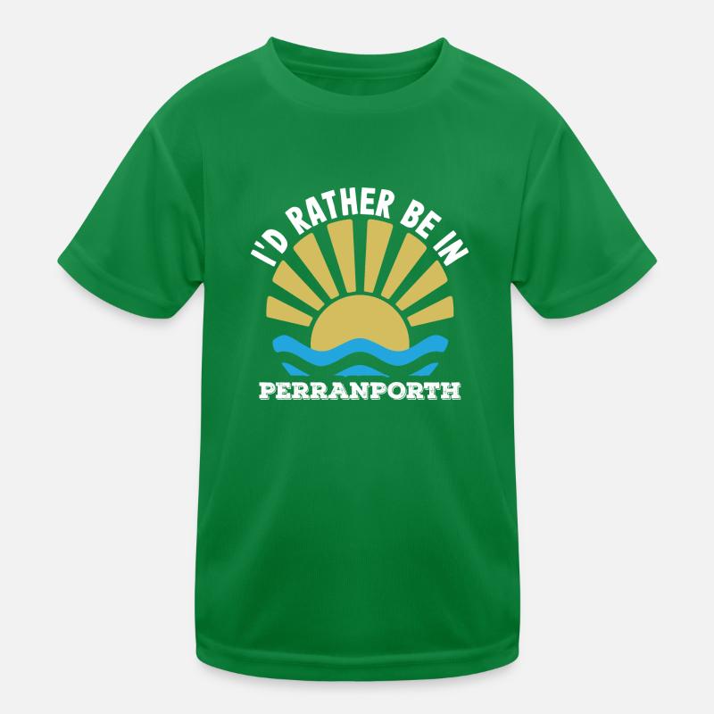 UK - Cornwall - I'd rather be in Perranporth Kids Functional T-Shirt