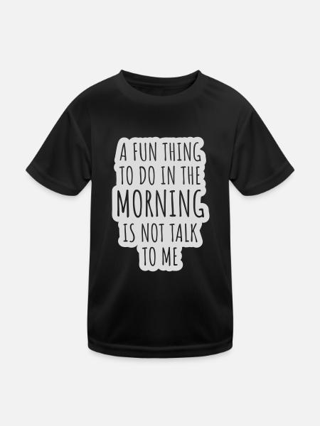 not talk to me - Kinder Funktions-T-Shirt - Schwarz