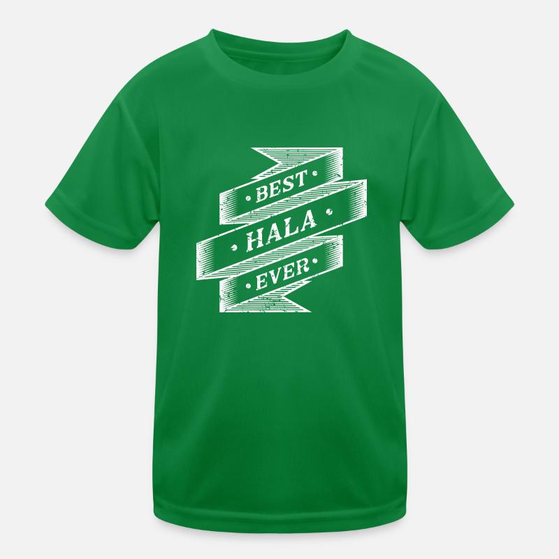best hala ever Kinder Funktions-T-Shirt