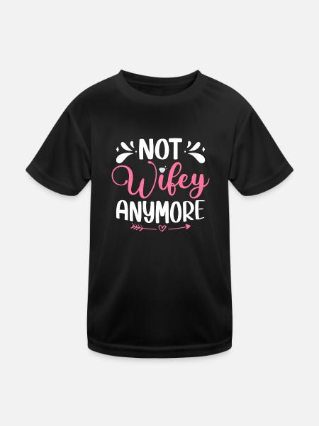 Not Wifey Anymore Divorce Divorcee Ex-Wife - Kids Functional T-Shirt - black - Front