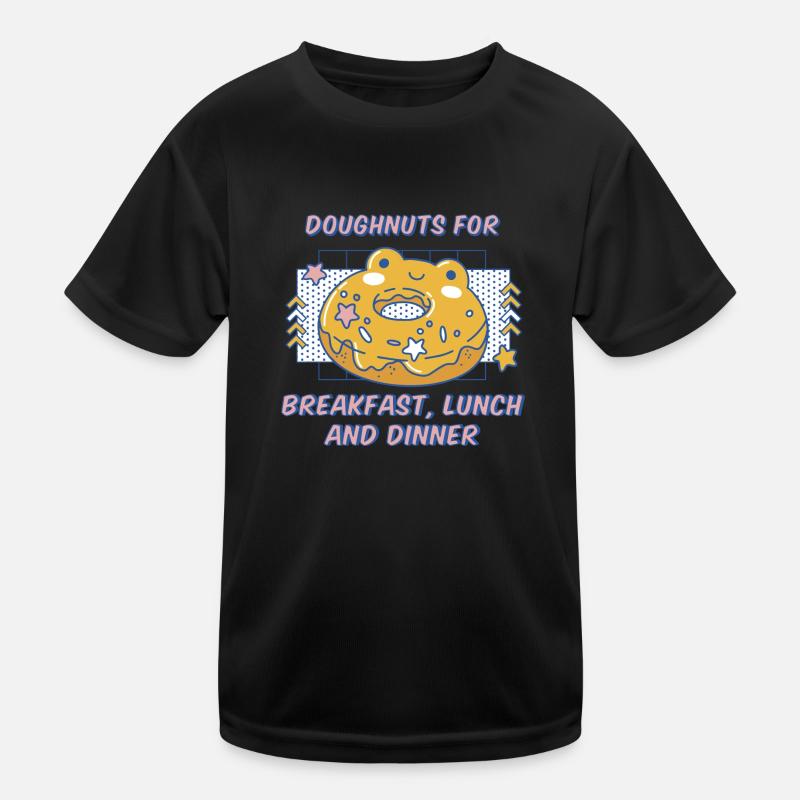 Doughnuts For Breakfast Lunch & Dinner Donuts Kinder Funktions-T-Shirt