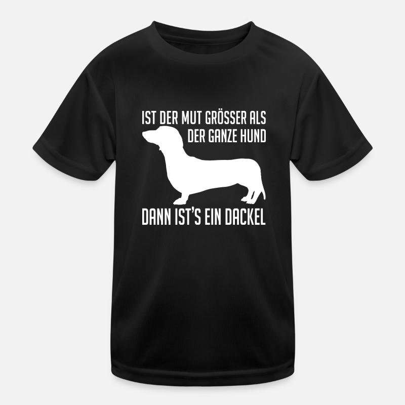Mutiger Dackel Dackelsilhouette lustiger Spruch Kinder Funktions-T-Shirt