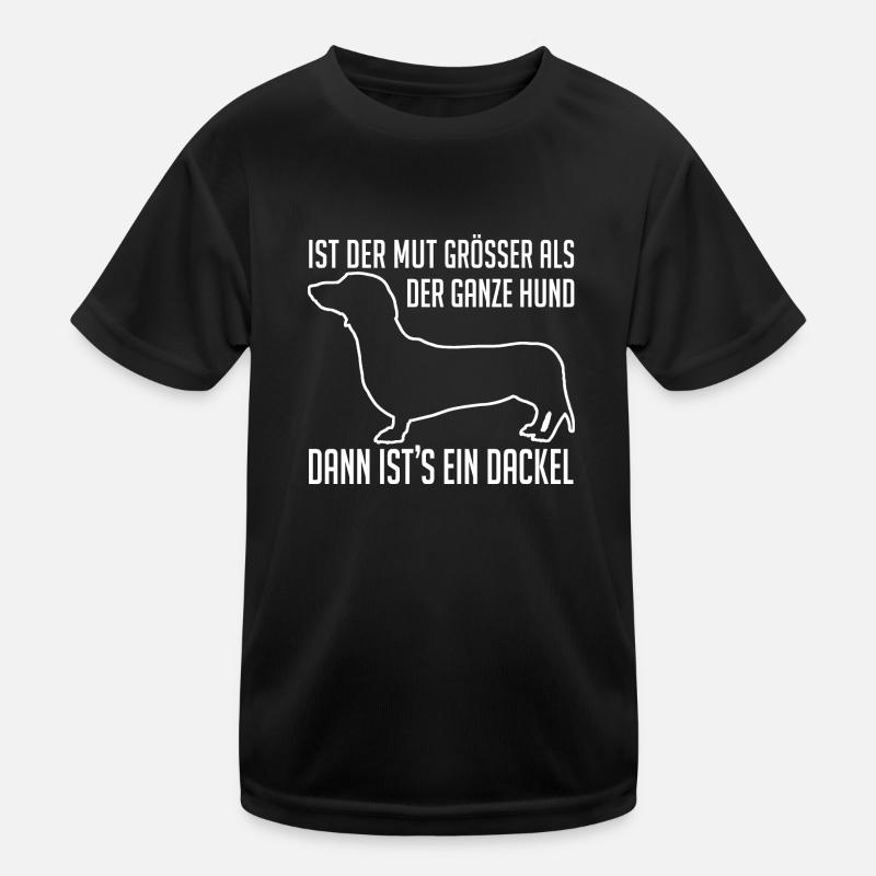 Mutiger Dackel Dackelsilhouette und Spruch Kinder Funktions-T-Shirt