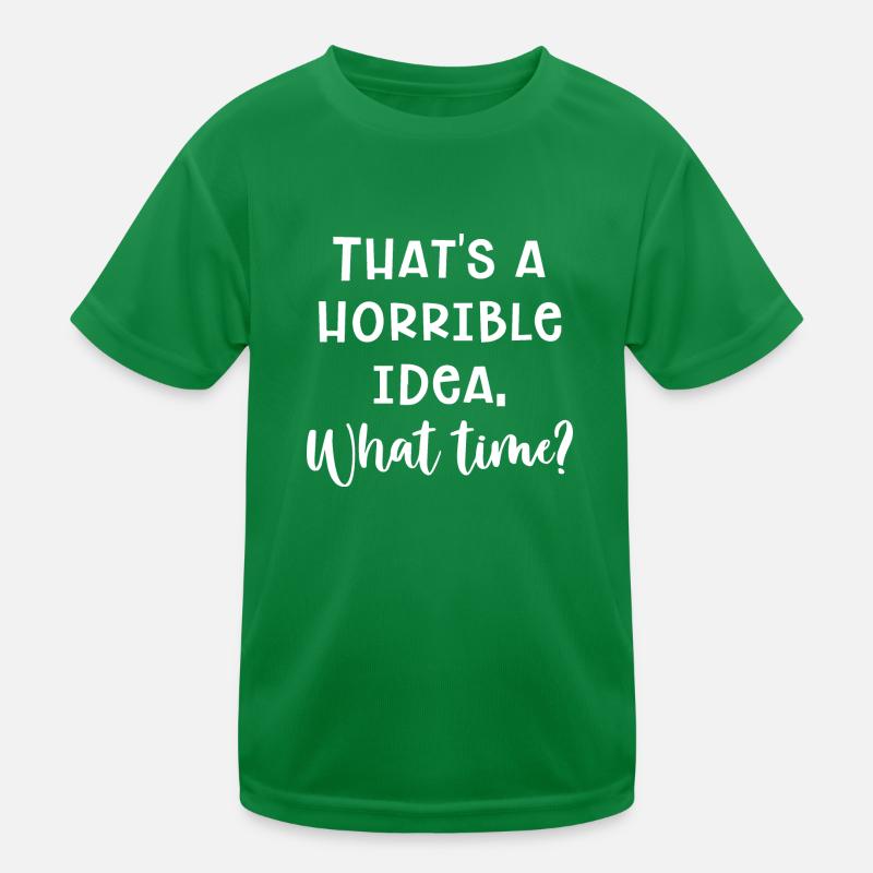 Idée horrible T-shirt sport Enfant