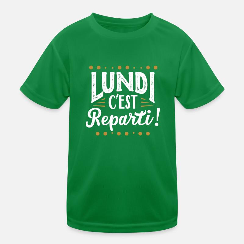 Lundi c'est reparti ! T-shirt sport Enfant