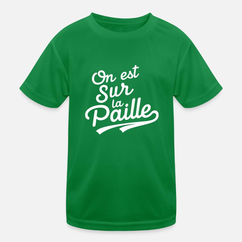 On est sur la paille T-shirt sport Enfant