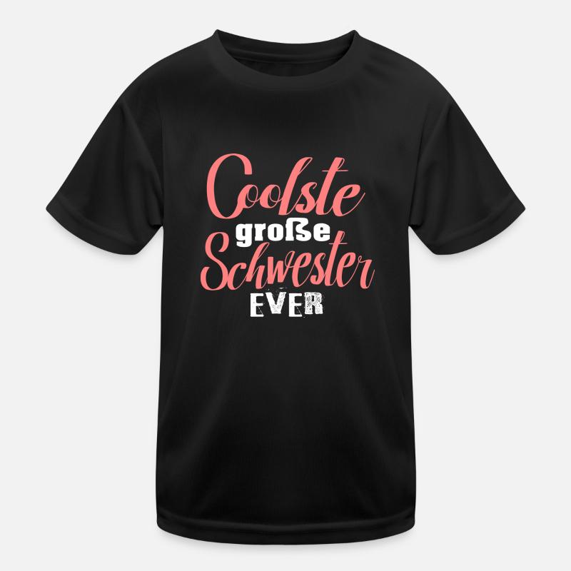 Große Schwester beste coolste Schwester cool Kinder Funktions-T-Shirt