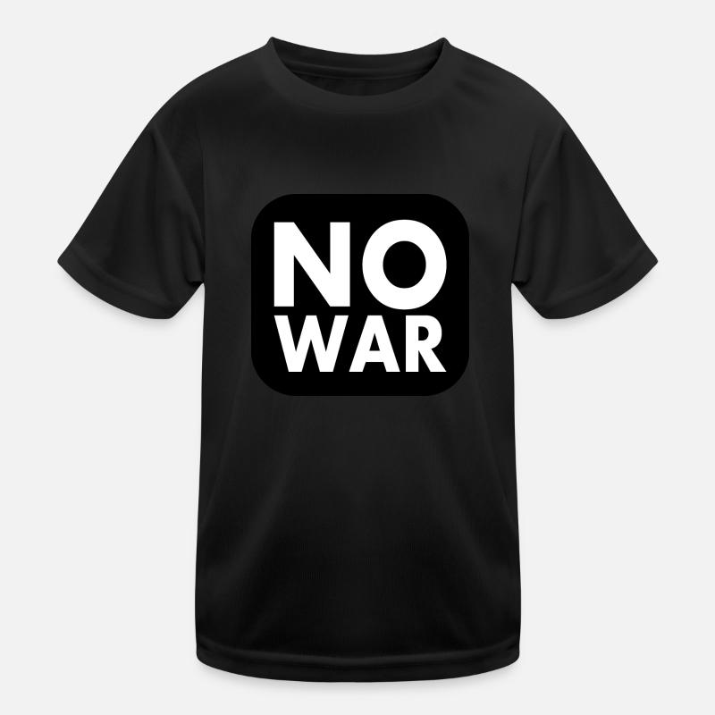 No war Kids Functional T-Shirt