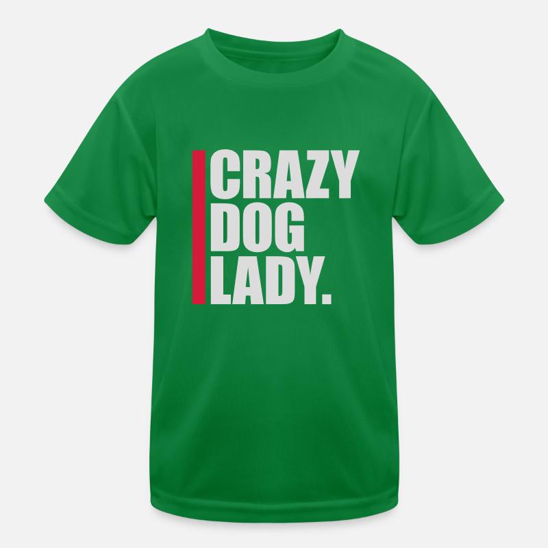 Citation de Crazy Dog Lady T-shirt sport Enfant