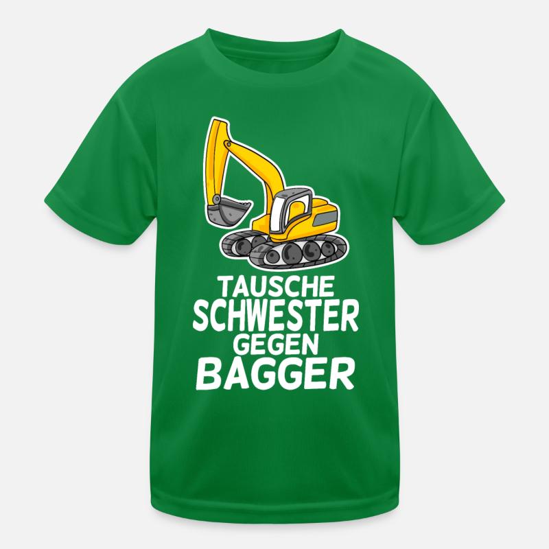 Tausche Schwester gegen Bagger Kinder Funktions-T-Shirt