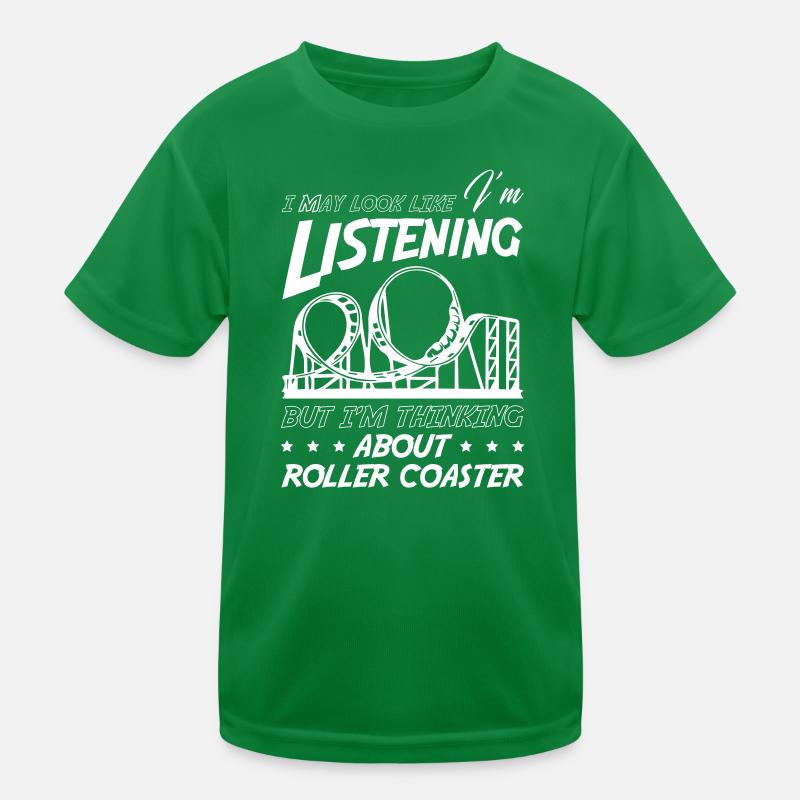 I am Thinking About Roller Coaster Kids Functional T-Shirt