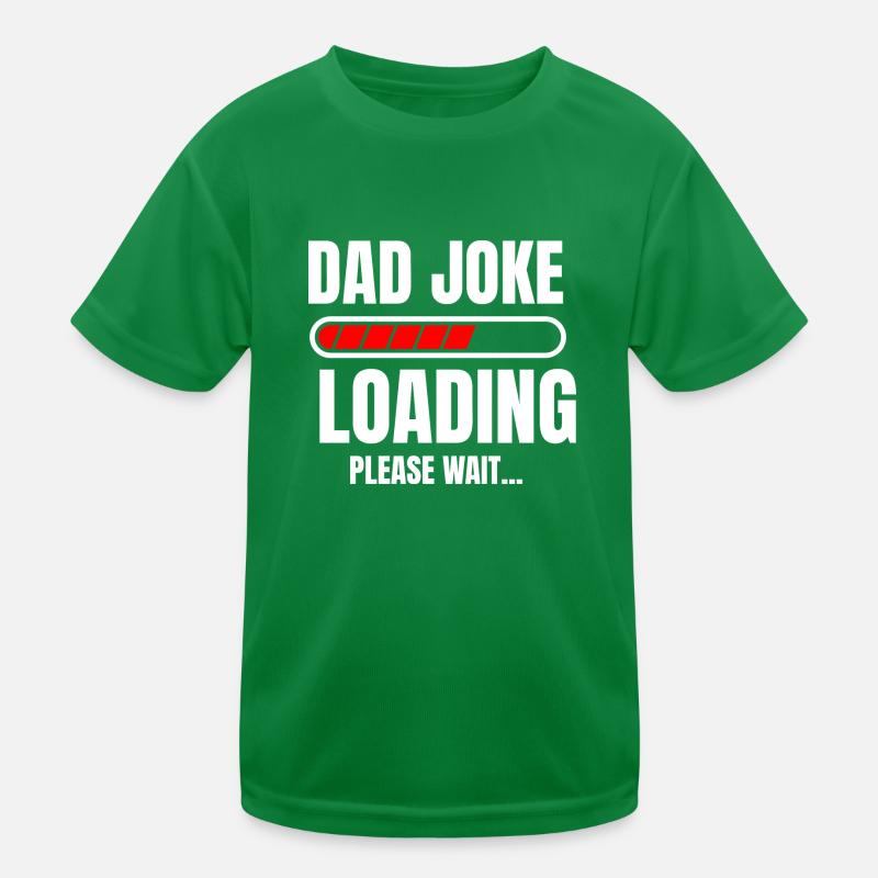 Papa Jokes Loading Drôle papa daddy chemise T-shirt sport Enfant