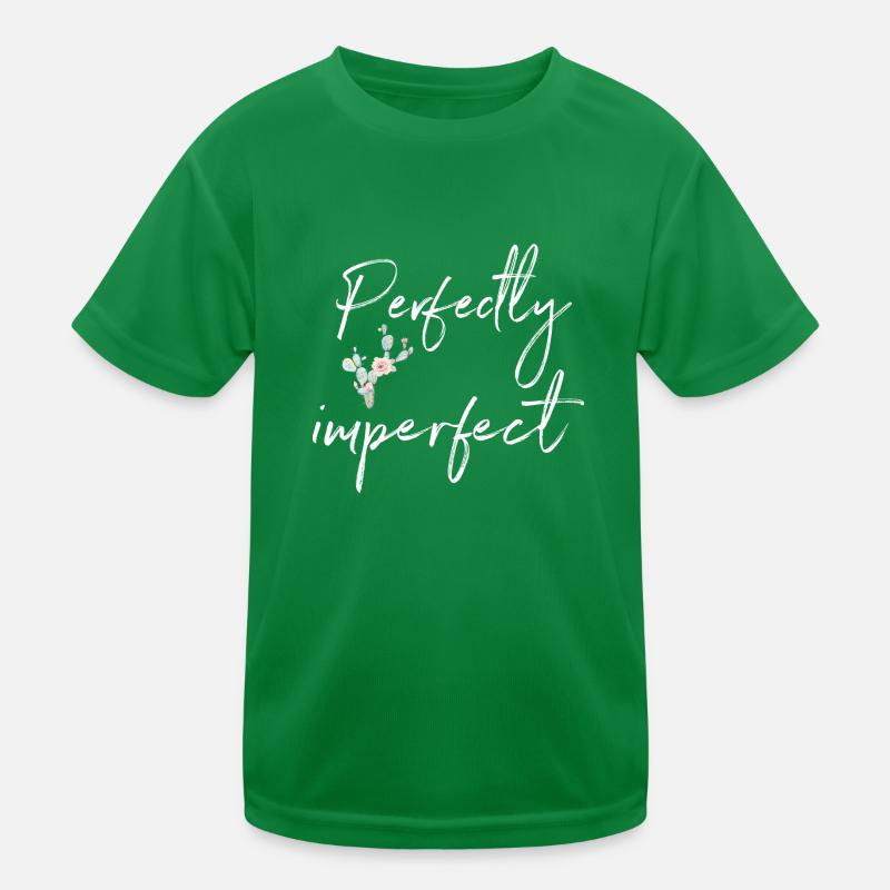Parfaite Imparfaite Belle citation avec cactus T-shirt sport Enfant