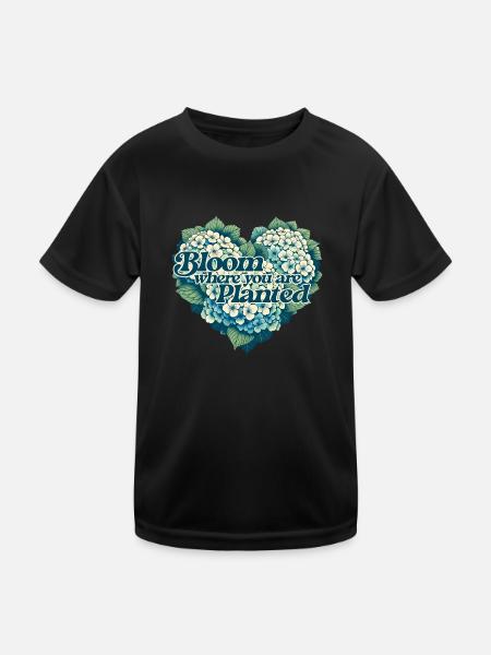 Bloom where you are planted - Kids Functional T-Shirt - black - Front