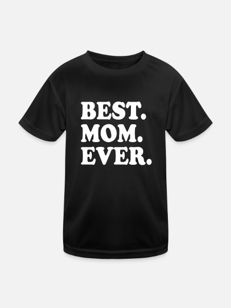 Best mom ever - Kinder Funktions-T-Shirt - Schwarz - Vorne