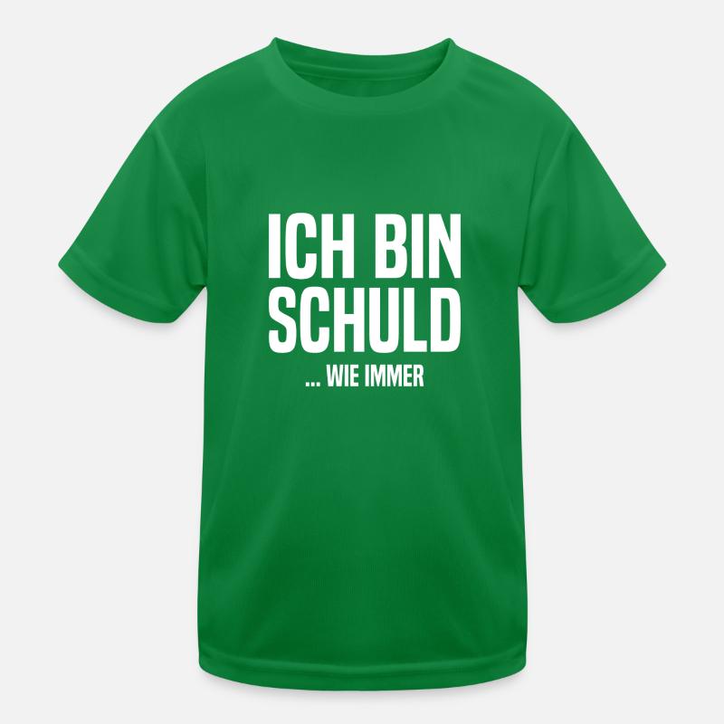 Ich bin schuld - ...wie immer Kinder Funktions-T-Shirt
