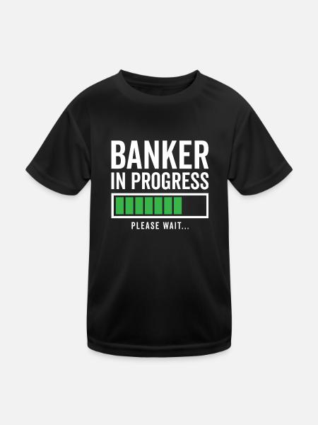 Banker In Progress Please Wait Bookkeeper Finance - Kinder Funktions-T-Shirt - Schwarz - Vorne