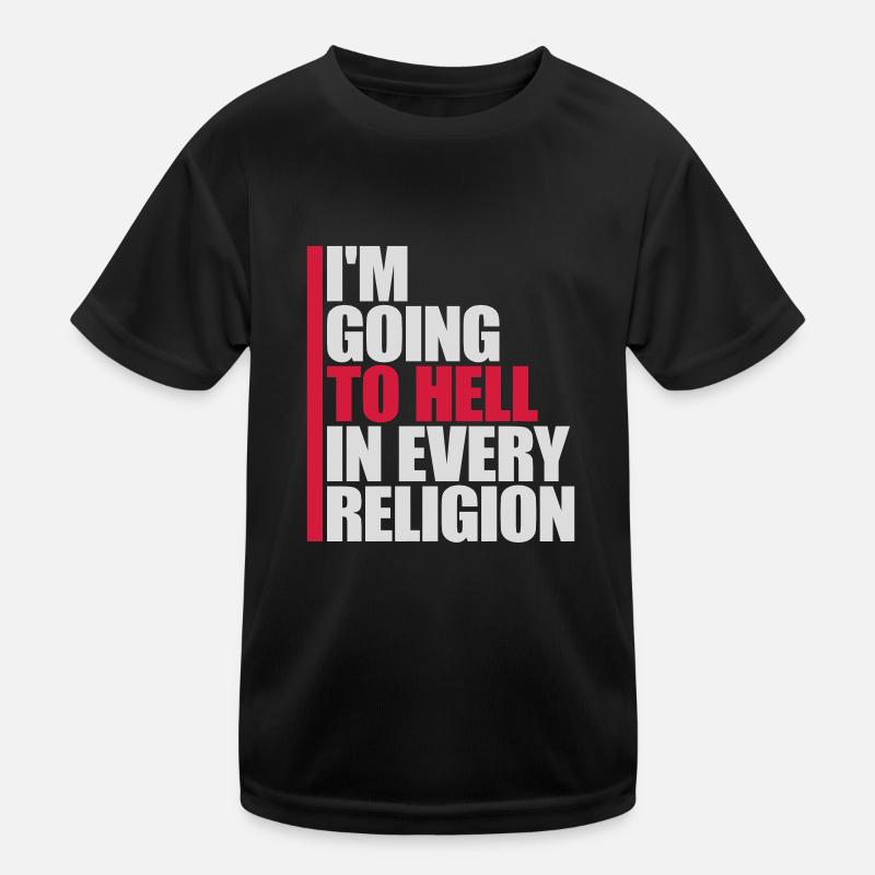 im going to hell Kinder Funktions-T-Shirt
