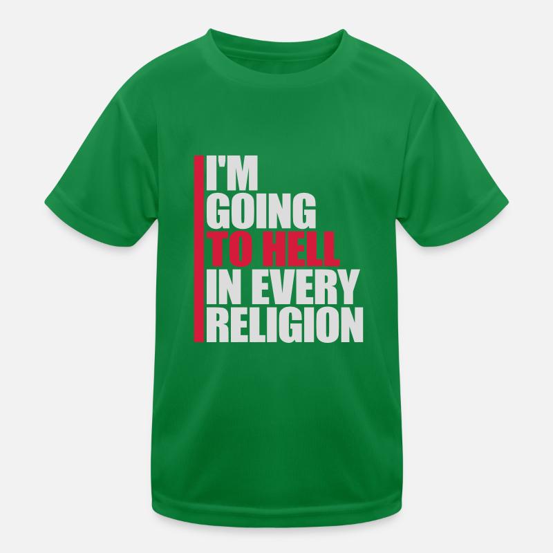 im going to hell Kinder Funktions-T-Shirt