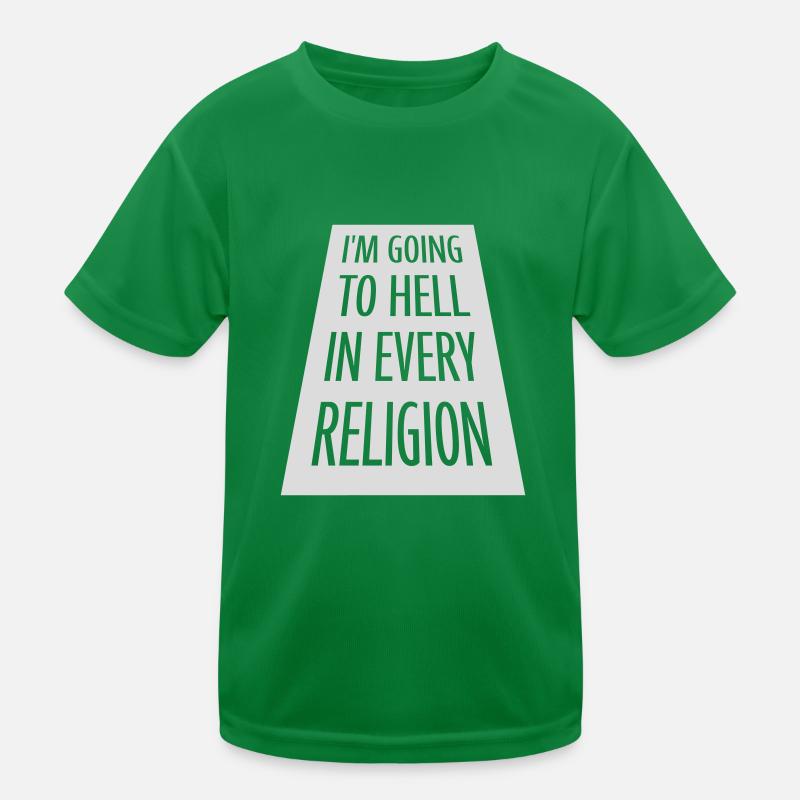 im going to hell Kinder Funktions-T-Shirt