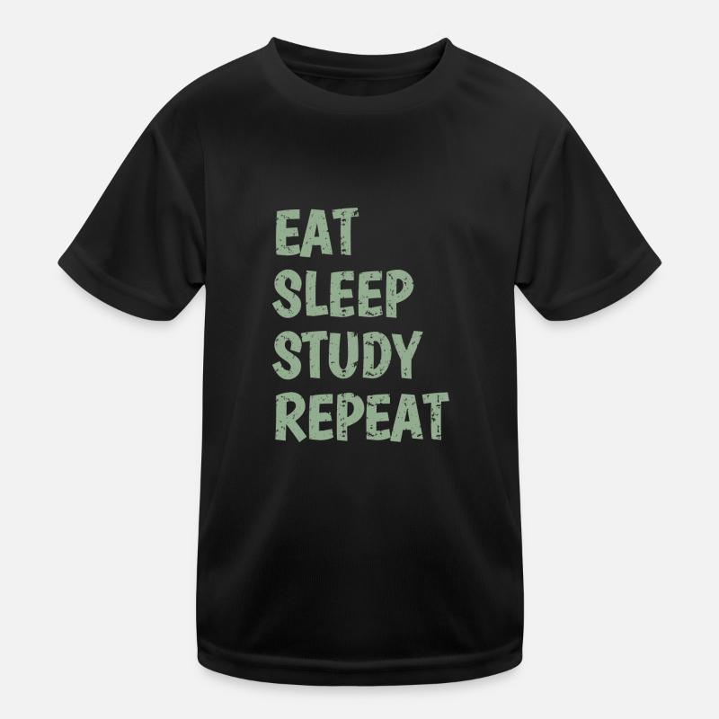 Eat Sleep Study Repeat - Kinder Funktions-T-Shirt - Schwarz