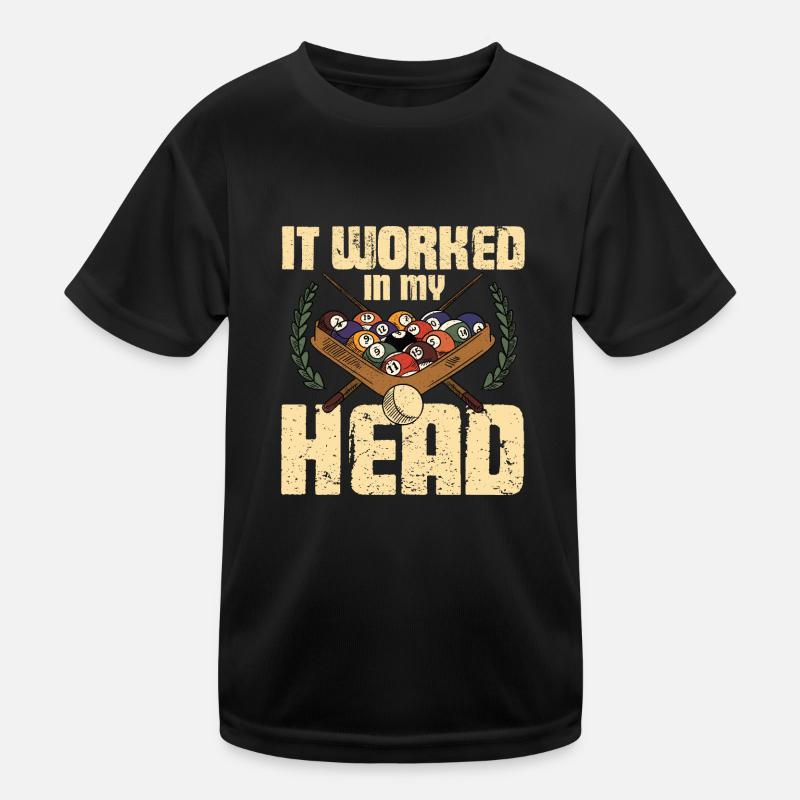 Professional Pool Player - Cue Sport It Worked In Kinder Funktions-T-Shirt