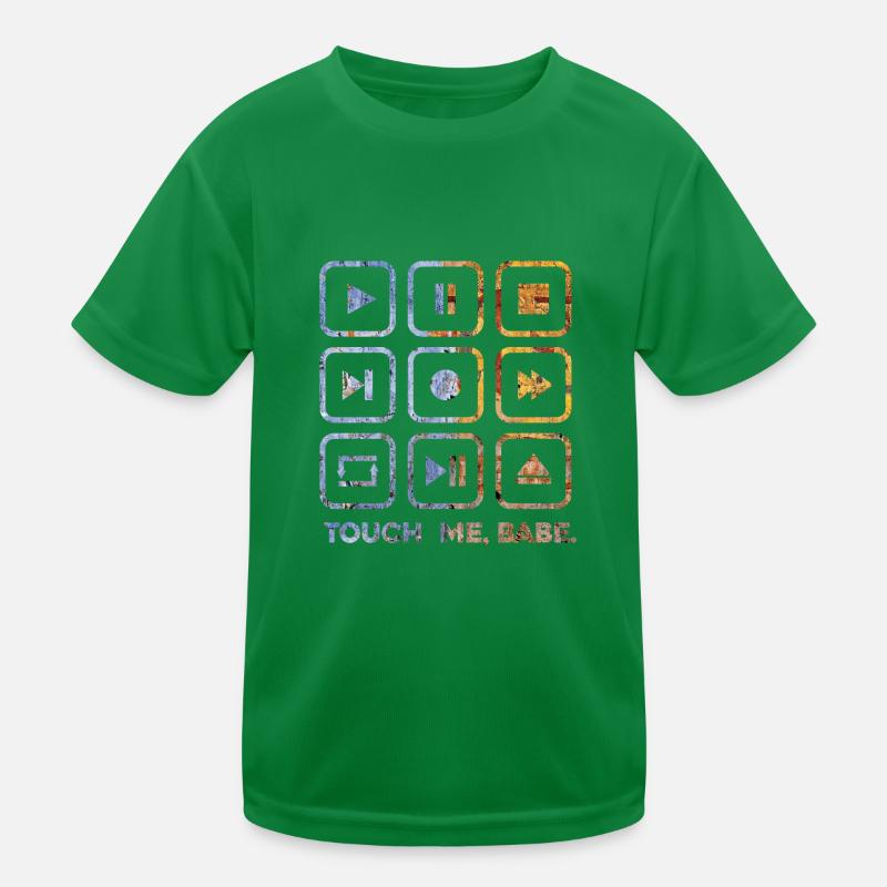 Touch me, babe Kids Functional T-Shirt